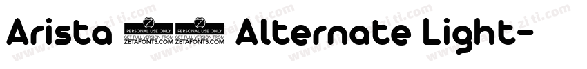 Arista 20 Alternate Light字体转换